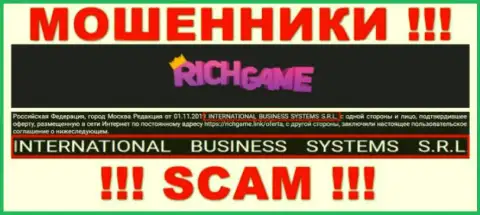 Компания, которая владеет разводняком RichGame Win - это NTERNATIONAL BUSINESS SYSTEMS S.R.L.