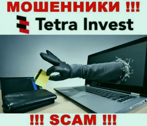 В компании Tetra Invest обещают закрыть выгодную торговую сделку ? Помните - это ОБМАН !!!