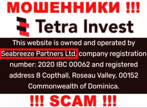 Юридическим лицом, владеющим internet мошенниками Сиабриз Партнерс Лтд, является Seabreeze Partners Ltd