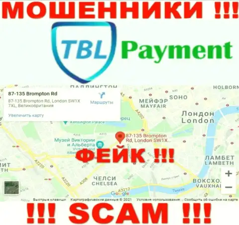 С противозаконно действующей организацией TBL Payment не работайте, сведения в отношении юрисдикции неправда